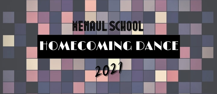 Menaul Homecoming Dance 2021: Something To Be Remembered